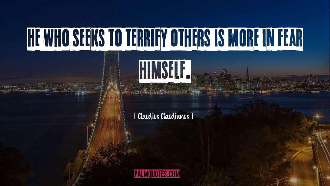 Terrify quotes by Claudius Claudianus