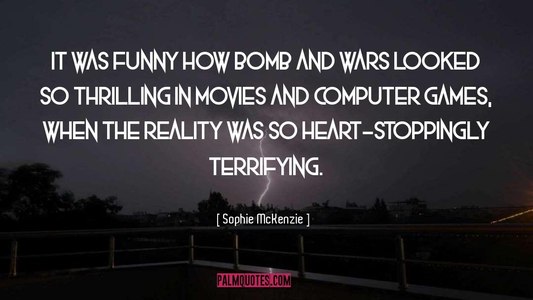 Terrifying quotes by Sophie McKenzie