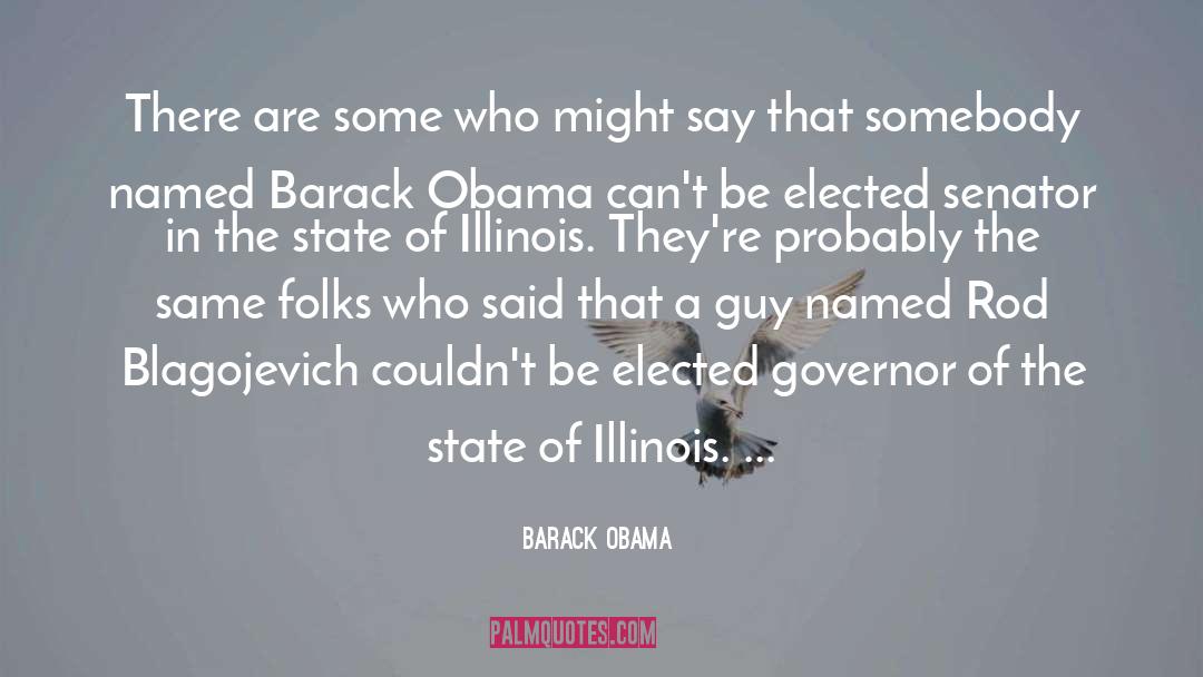 Territory Of Illinois quotes by Barack Obama