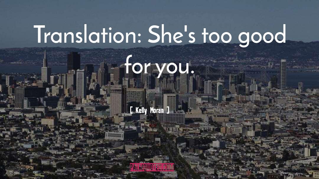 Terrones Translation quotes by Kelly Moran