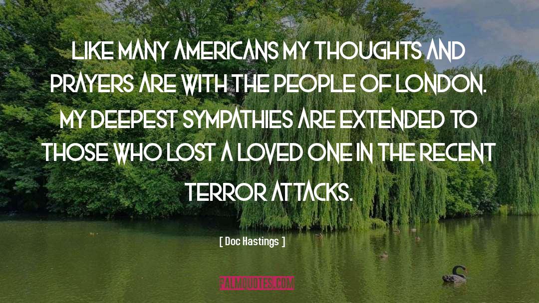 Terror Attacks quotes by Doc Hastings