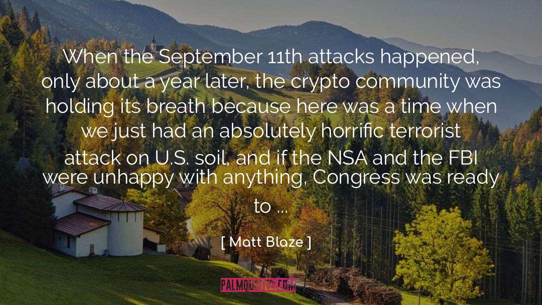 Terrorist Attack quotes by Matt Blaze