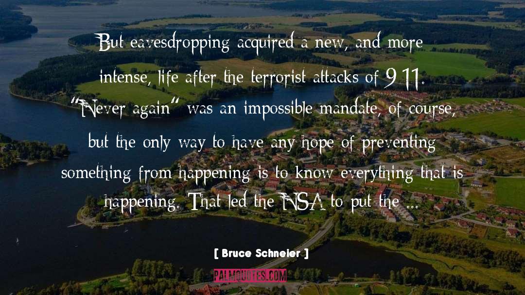 Terrorist Attacks quotes by Bruce Schneier