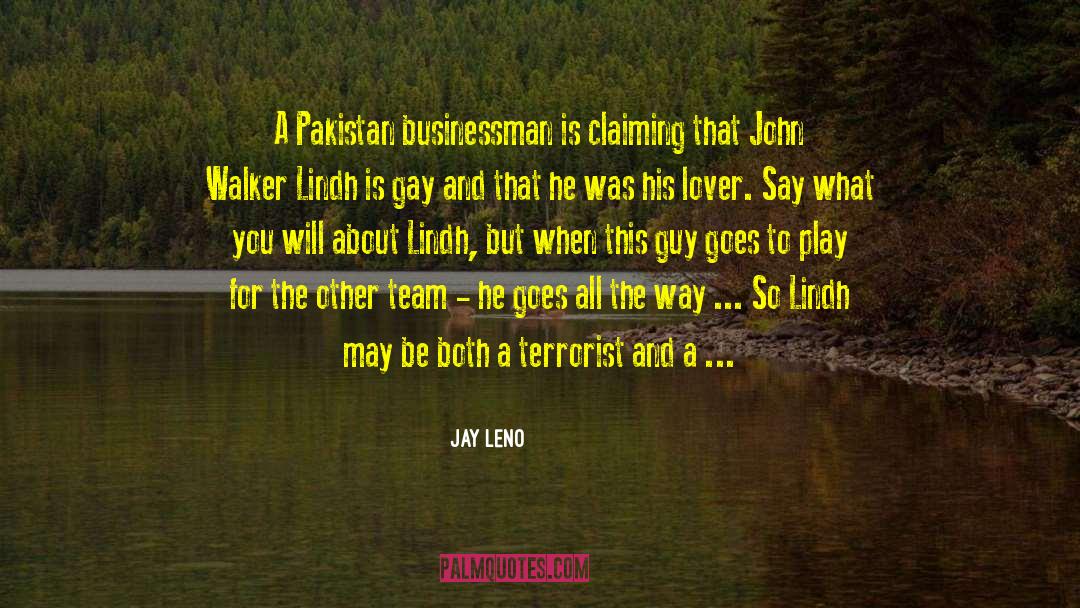 Terrorist Attacks quotes by Jay Leno