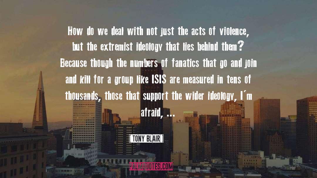 Terrorist Groups quotes by Tony Blair