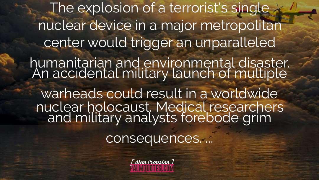 Terrorists quotes by Alan Cranston