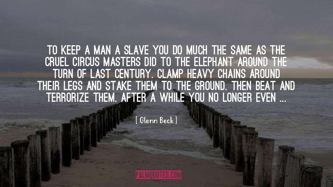 Terrorize quotes by Glenn Beck