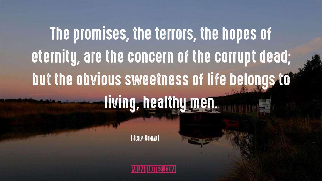 Terrors quotes by Joseph Conrad