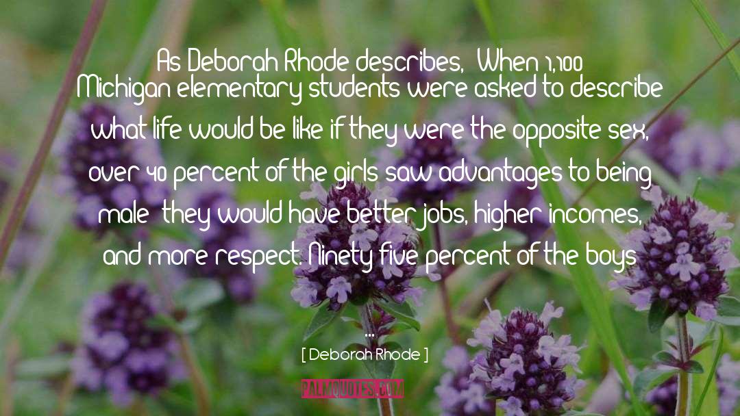 Terwilliger Elementary quotes by Deborah Rhode