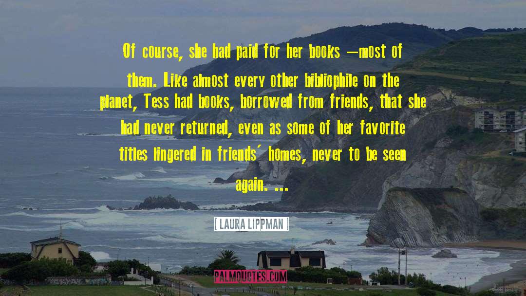 Tess Mckenzie quotes by Laura Lippman