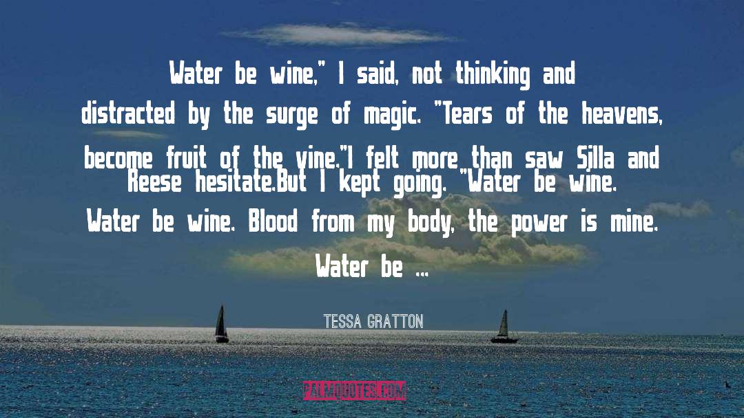 Tessa Gratton quotes by Tessa Gratton