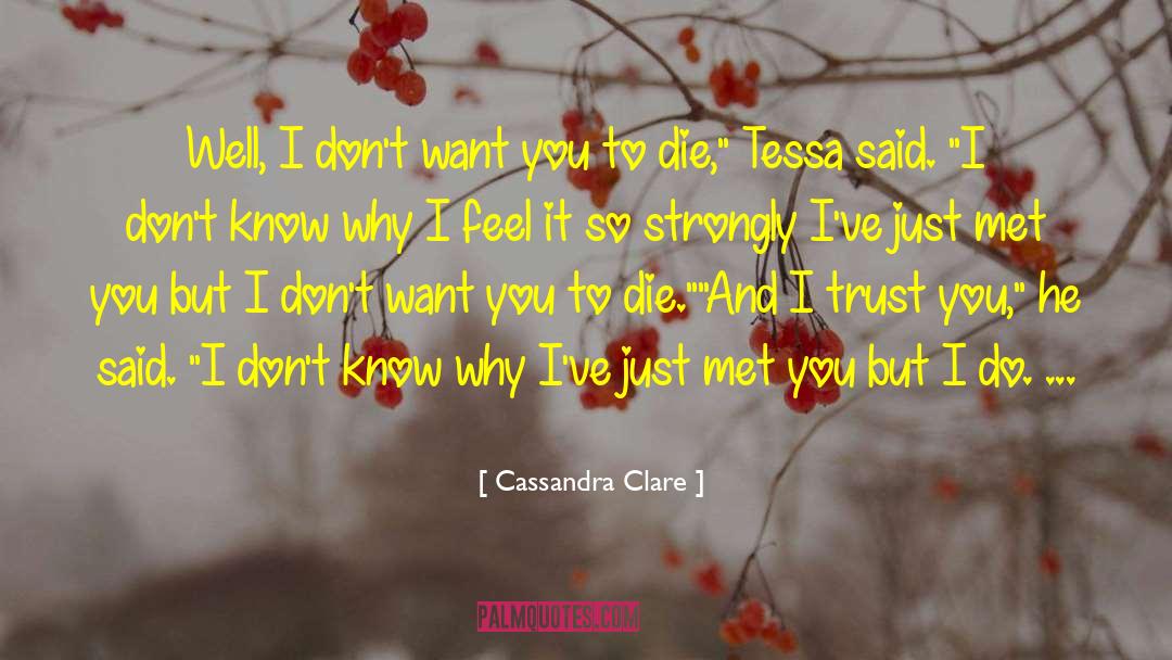 Tessa Gray quotes by Cassandra Clare