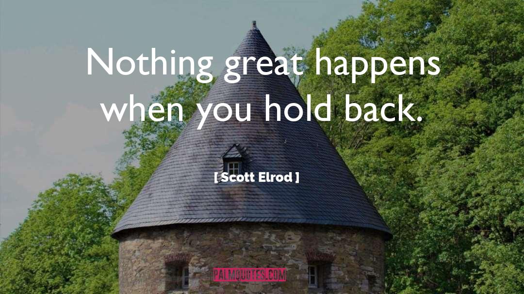 Tessas Home quotes by Scott Elrod