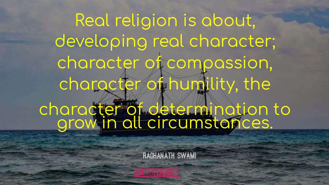 Test Of Character quotes by Radhanath Swami