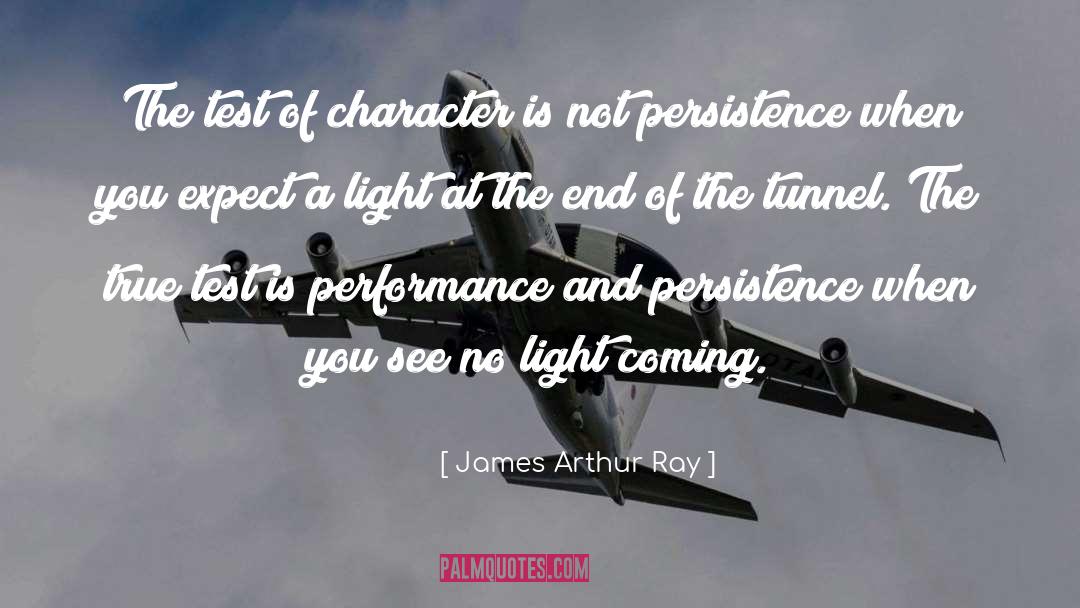 Test Of Character quotes by James Arthur Ray