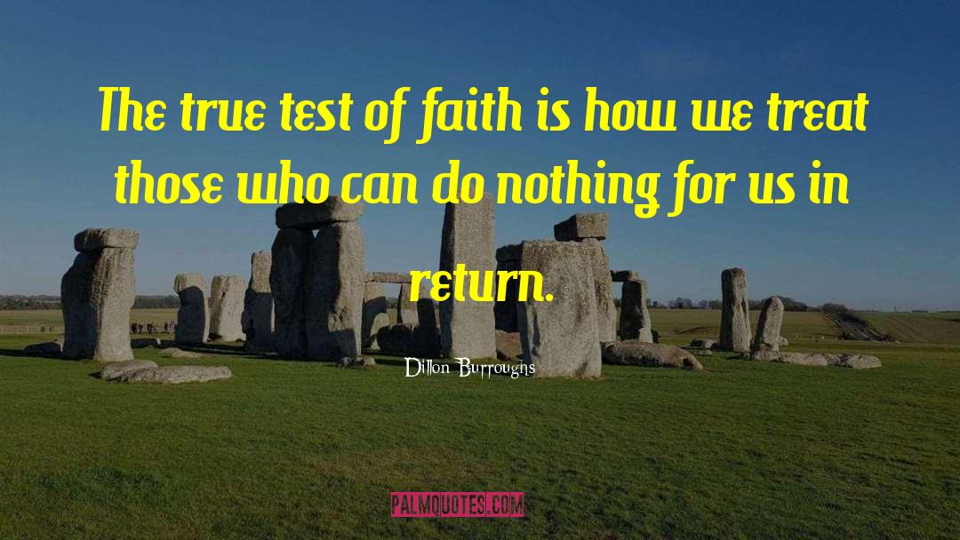 Test Of Faith quotes by Dillon Burroughs