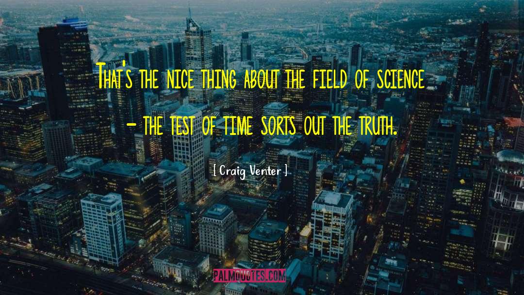 Test Of Time quotes by Craig Venter