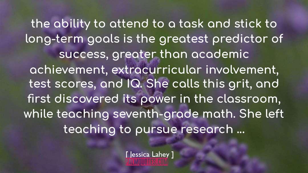 Test Scores quotes by Jessica Lahey