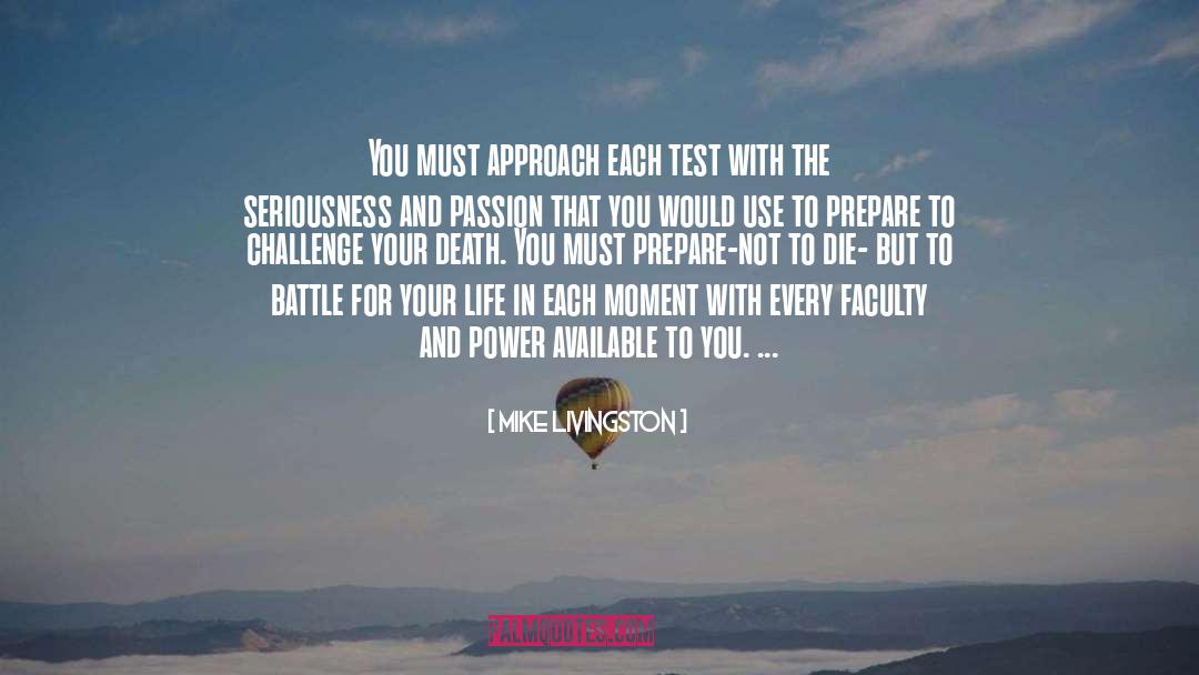 Test Scores quotes by Mike Livingston