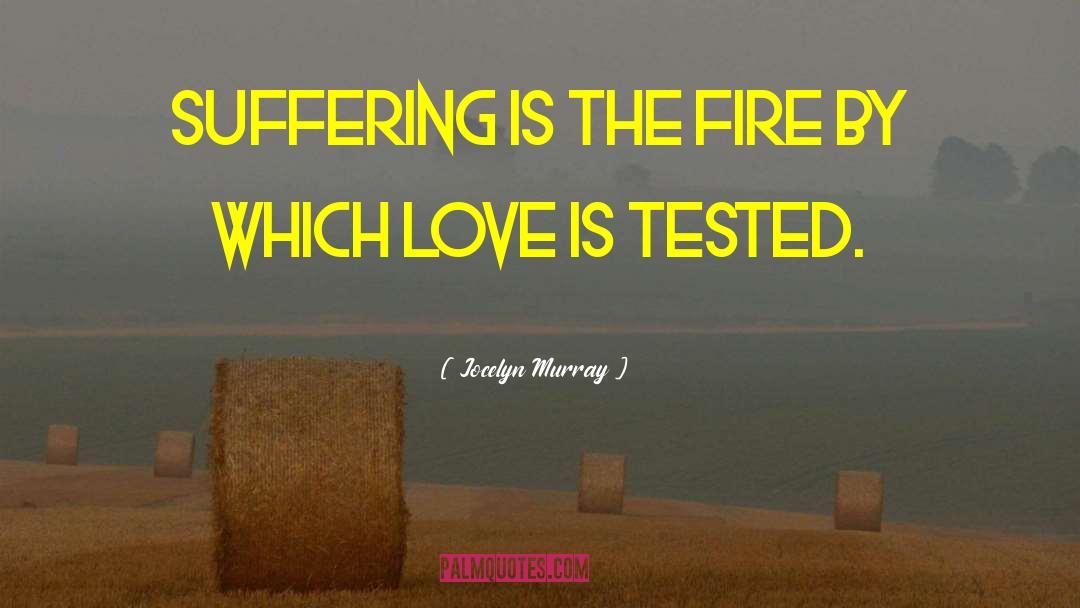 Tested quotes by Jocelyn Murray