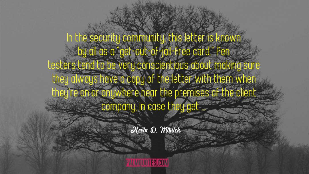 Testers quotes by Kevin D. Mitnick