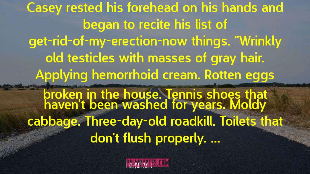 Testicles quotes by Renae Kaye