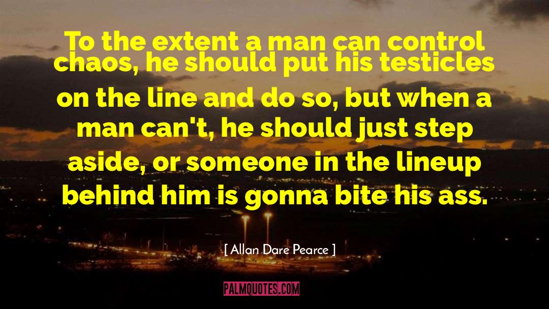 Testicles quotes by Allan Dare Pearce