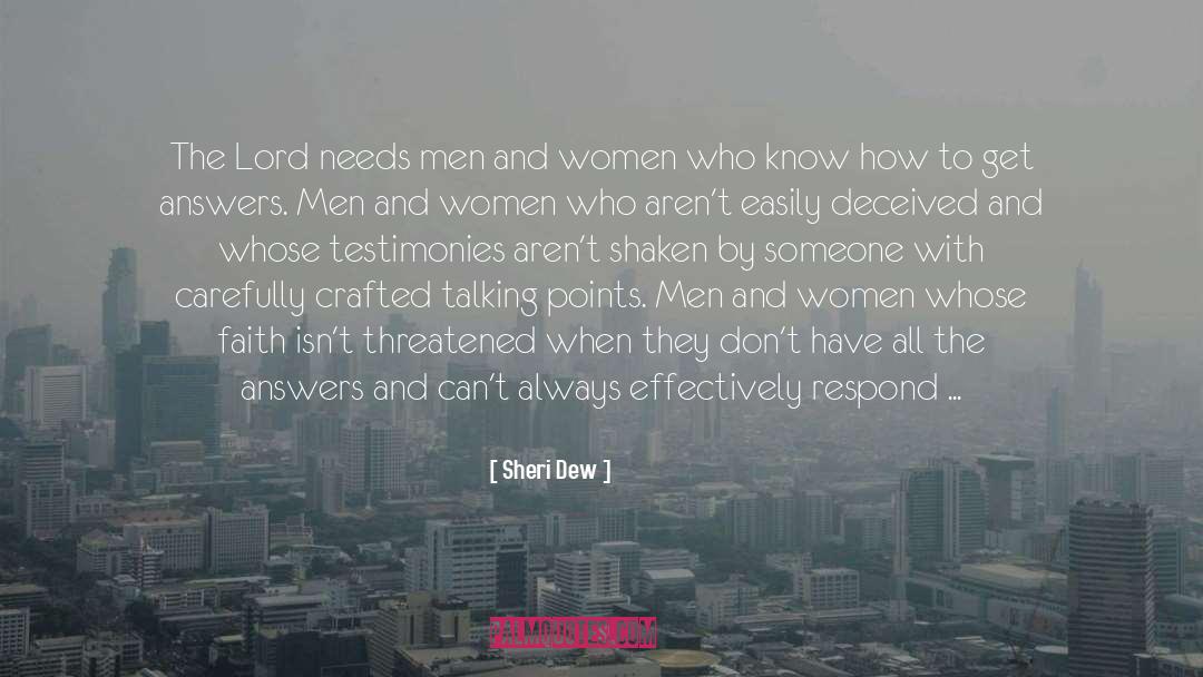 Testimonies quotes by Sheri Dew