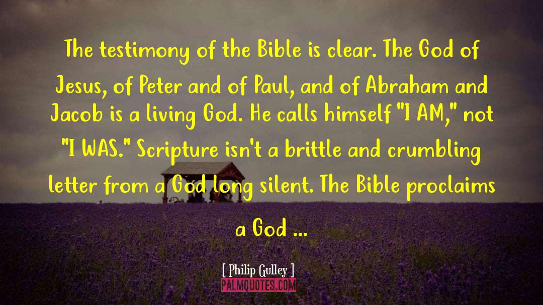 Testimony quotes by Philip Gulley