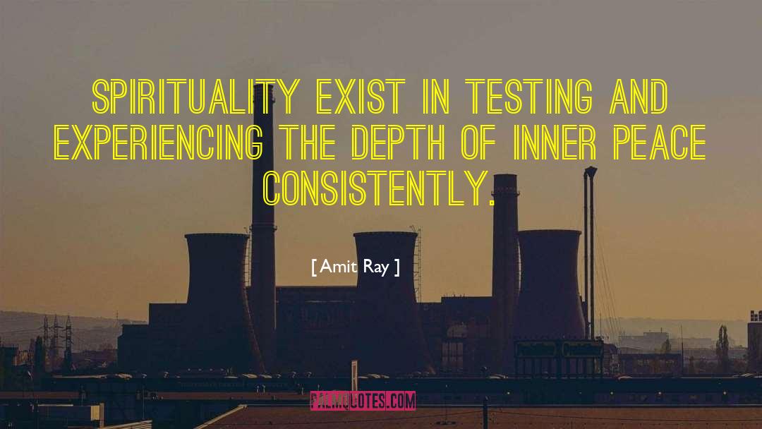 Testing quotes by Amit Ray