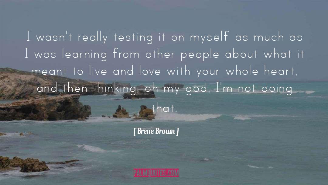 Testing quotes by Brene Brown