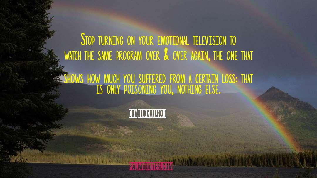 Testosterone Poisoning quotes by Paulo Coelho