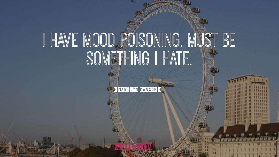 Testosterone Poisoning quotes by Marilyn Manson