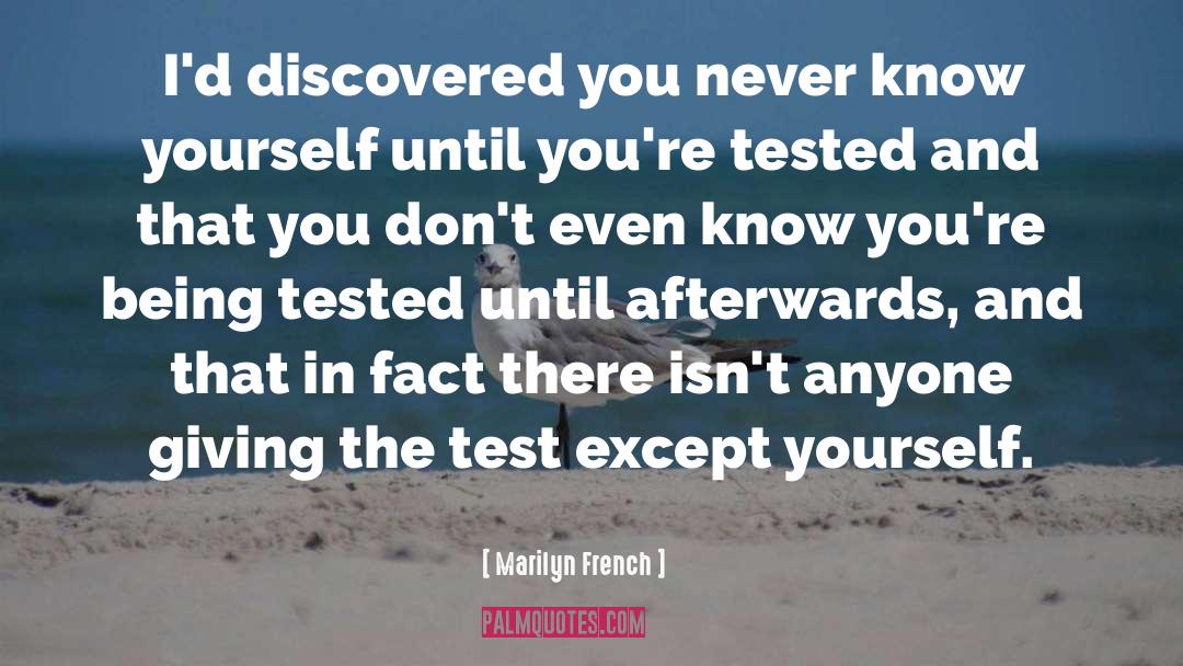 Tests quotes by Marilyn French