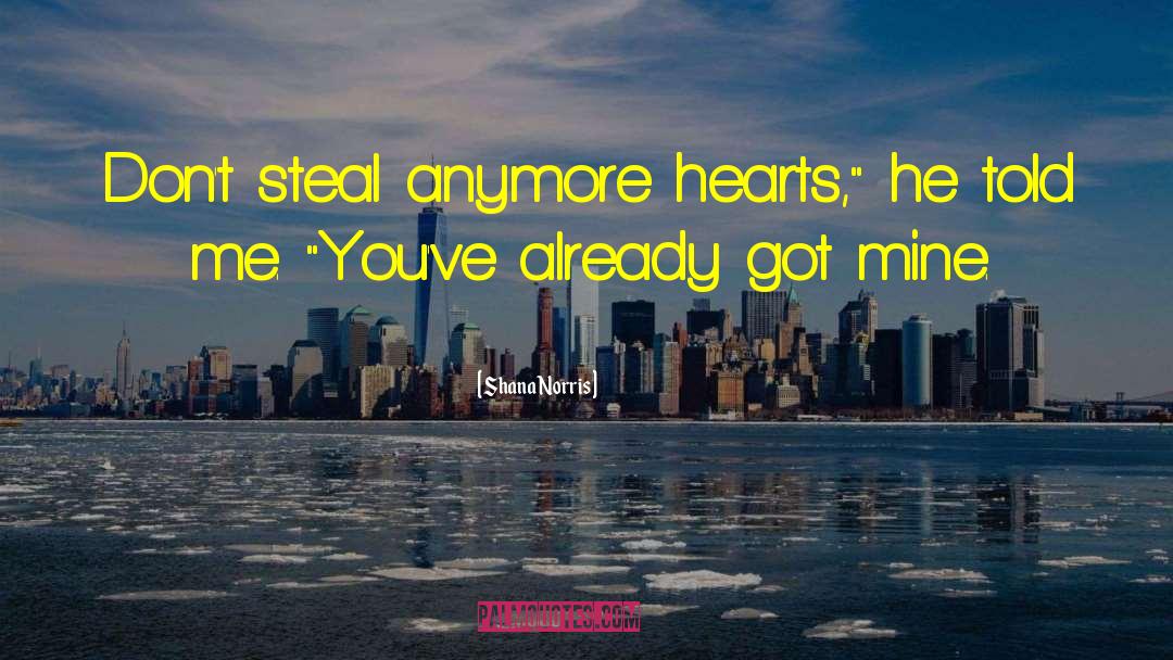 Tethered Hearts quotes by Shana Norris