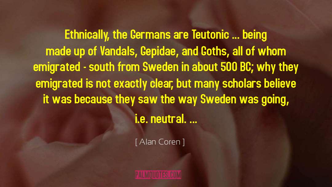 Teutonic quotes by Alan Coren