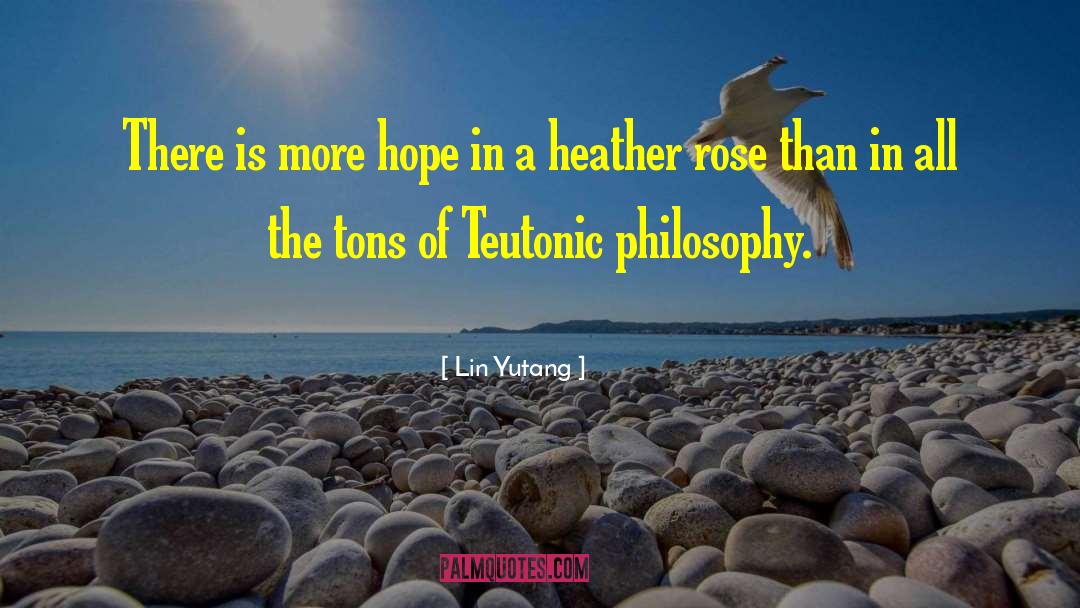 Teutonic quotes by Lin Yutang