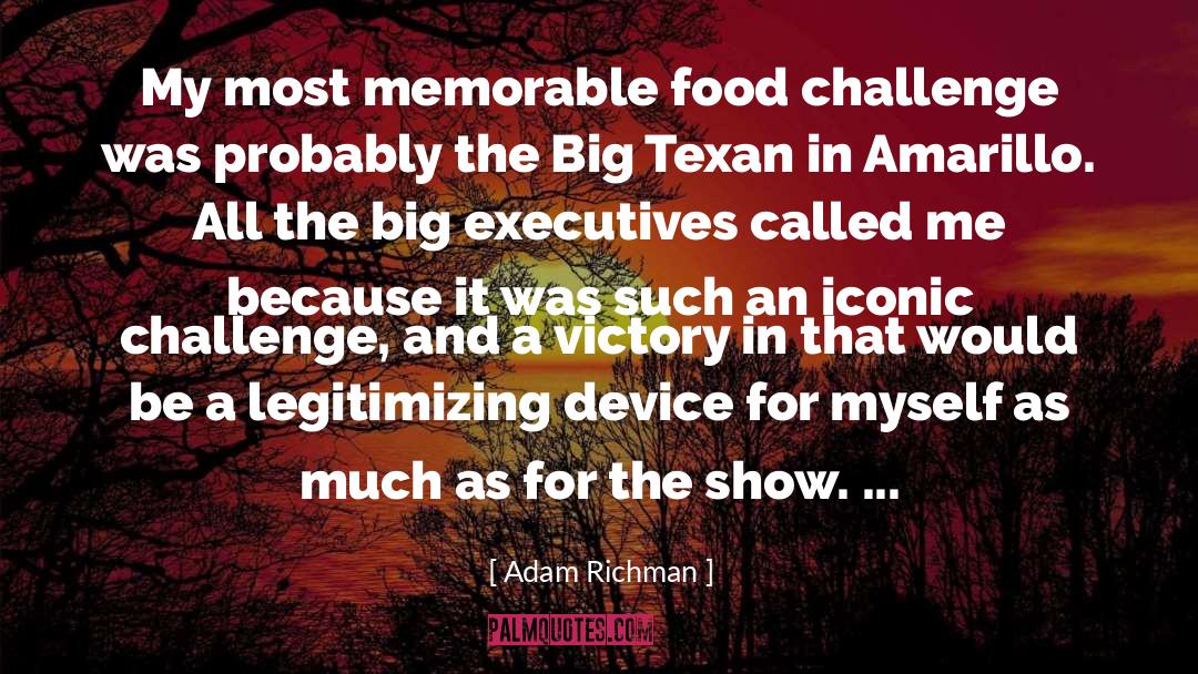 Texan quotes by Adam Richman