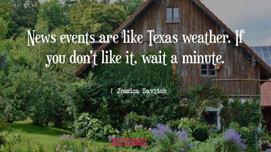 Texas Holdem quotes by Jessica Savitch