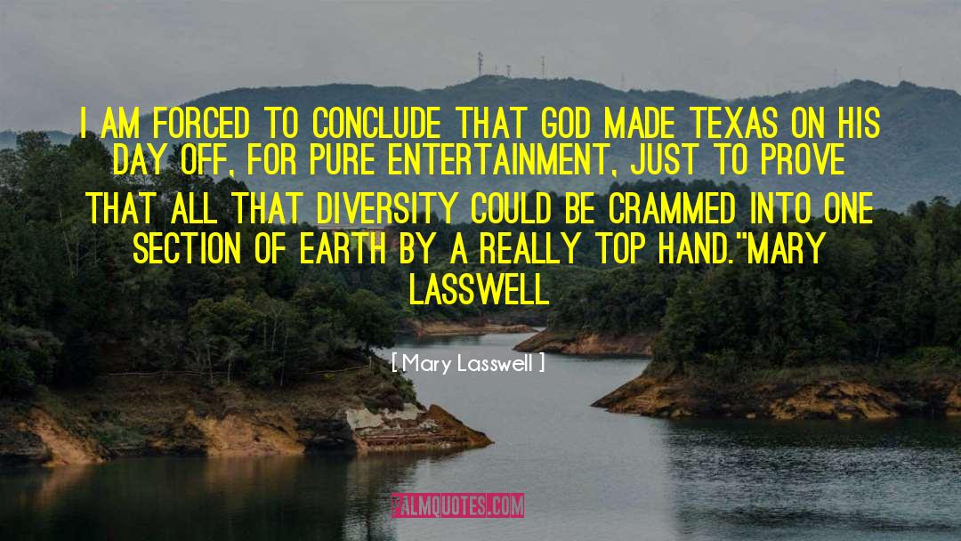 Texas Holdem quotes by Mary Lasswell