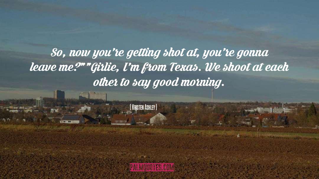 Texas quotes by Kristen Ashley