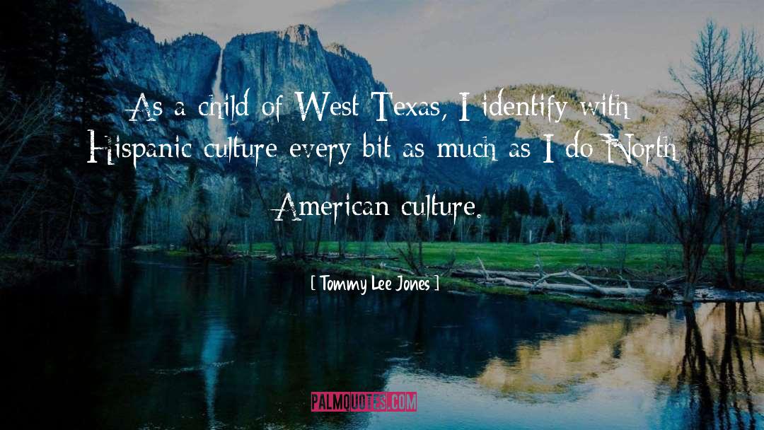 Texas quotes by Tommy Lee Jones