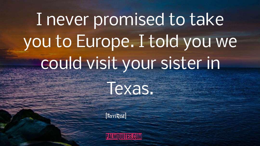 Texas quotes by Terri Reid