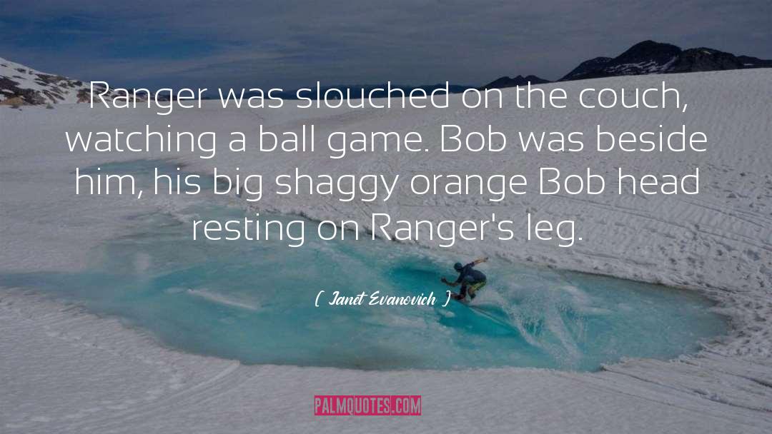 Texas Rangers quotes by Janet Evanovich