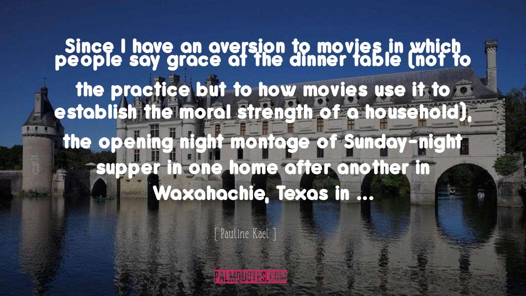 Texas Rangers quotes by Pauline Kael