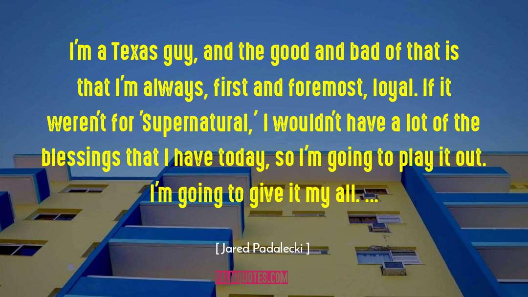 Texas Weather quotes by Jared Padalecki