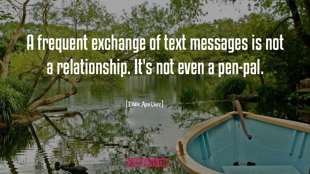 Text Messaging quotes by Ethlie Ann Vare