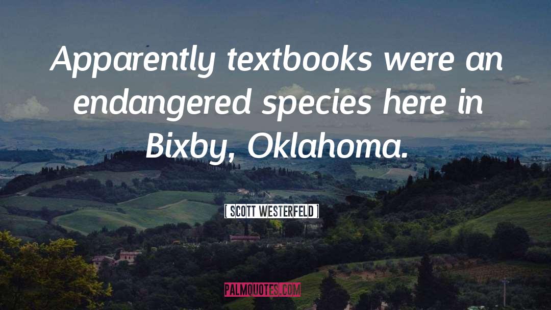 Textbooks quotes by Scott Westerfeld