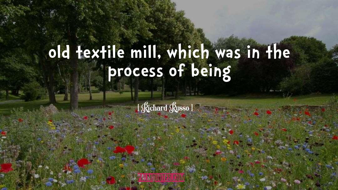 Textile quotes by Richard Russo