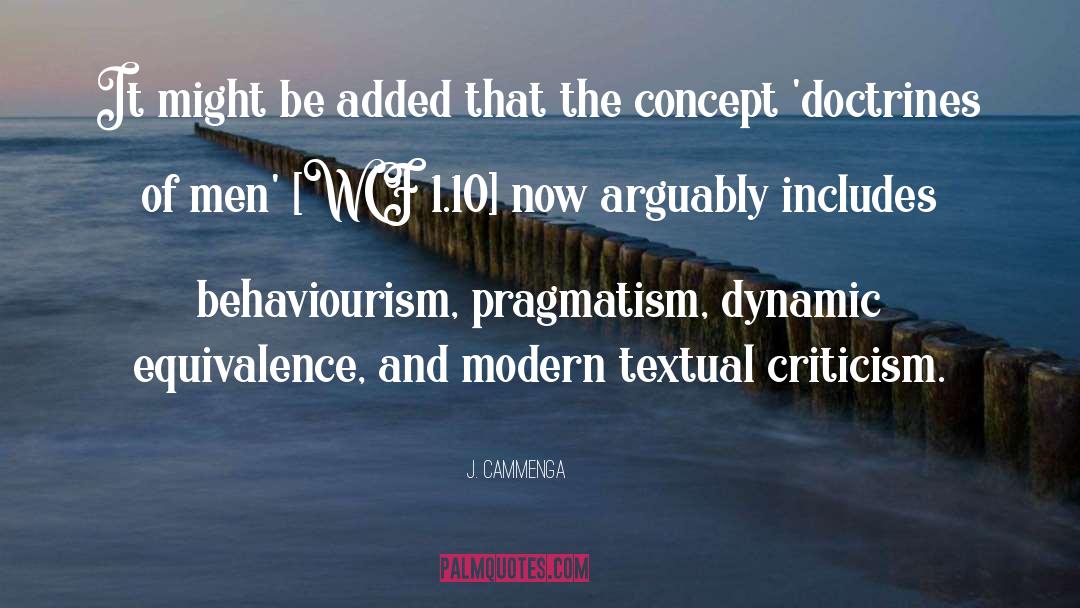 Textual Criticism quotes by J. Cammenga